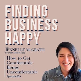 How to Get Comfortable Being Uncomfortable